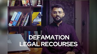How to legally deal with Defamation? | India