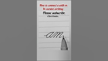 How to connect a with m in cursive writing #cursivewritinghandwriting #shorts