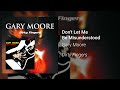 Gary moore  dont let me be misunderstood official audio
