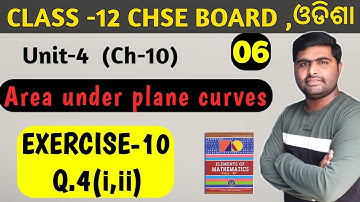 Oefening 10 Vraag 4(i,ii) || onder vlakke krommen || hoofdstuk 10 chse odisha wiskunde oplossing ||
