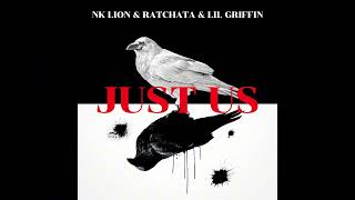 Revolution Just Us Ft nklion ratchata20 lilgriffinreal 