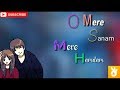 Chahunga Main Tujhe Hardam | O mere Sanam Mere Hamdam | Romantic WhatsApp Status | Lovely Song
