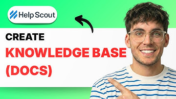 How to Create a Knowledge Base in Help Scout (docs) [2025 Guide]