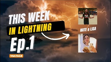 This Week in Lightning Episode 1