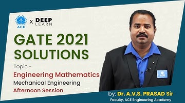GATE 2021 SOLUTIONS | ENGINEERING MATHEMATICS - Mechanical Engineering (ME) | Afternoon Session