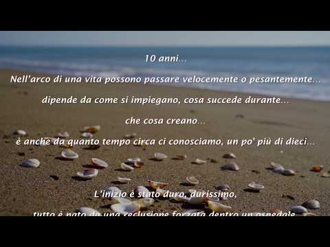 10 anni de L'Arcobaleno della Speranza ONLUS. Video lettera per l'associazione