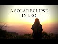 A Solar Eclipse in Leo