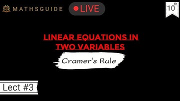 Class 10 Linear Equations In Two Variables Practice Set 1.3 | Cramer