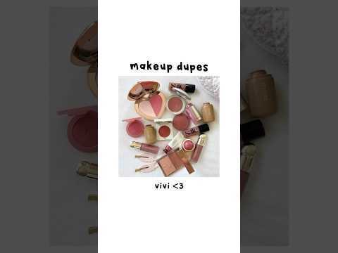 makeup dupes 💄#aesthetic #viral #shorts #makeup #makeuptutorial #fyp
