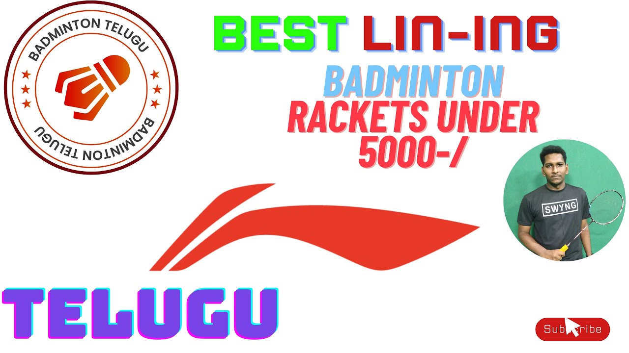 BEST LINING BADMINTON RACKETS UNDER 5000/ YouTube
