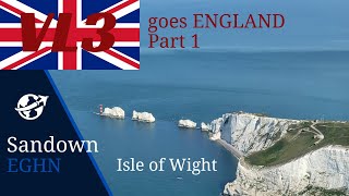 VL3 flight to England PART 1 : Sandown, Isle of Wight Airport