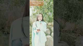 Clip 315. LK MỘNG ƯỚC ĐÔI TA ....- TRĂNG KHUYA COVER.