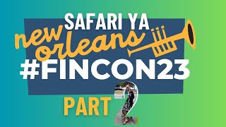 Safari ya #FinCon23 @Finconexpo  (Part 2) | Achieve Finance
