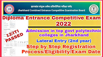 Jharkhand Diploma Lateral Entry 2022/Registration Process | jceceb 2022 | jcece polytechnic LE 2022
