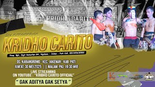 ✅ LIVE STREAM KETHOPRAK KRIDHO CARITO || LAKON : KEN AROK GUGUR (ANUSOPATI NGRATU)