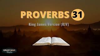 Proverbs Chapter 31.  King James Version (KJV) Bible  With Text and Verse# on Audio