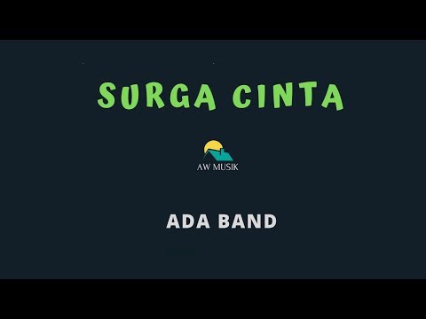 ADA BAND-SURGA CINTA (KARAOKE+LYRICS) BY AW MUSIK