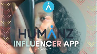 Best Influencer App | How To Use Humanz App | Influencer Marketing Platform screenshot 1