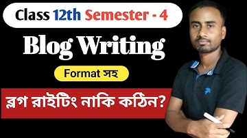 How To Write A Blog | Class 12th 2025 | English Writing Skill | Example