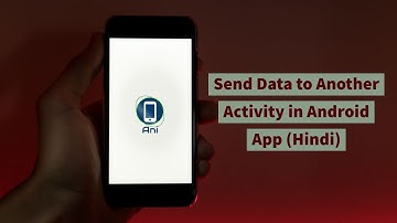 Send Data to Another Activity in Android App (Hindi)