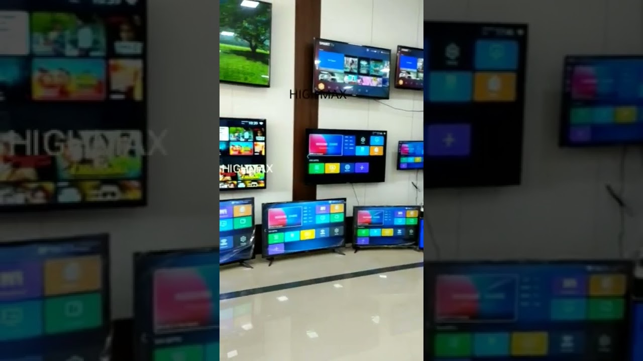 HIGHMAX LED TV'S 17 INCH TO 75 INCH AVAILABLE