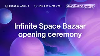 Celestia's Infinite Space Bazaar Hackathon Opening Ceremony