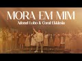 Mora em mim  adonel lobo clipe oficial