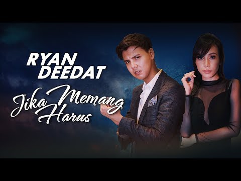 Video Jika Memang Harus