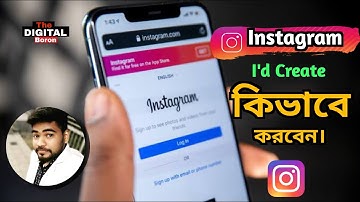 How To Create Instagram Account 2023 Bangla Tutorial || Instagram id kaise banaye