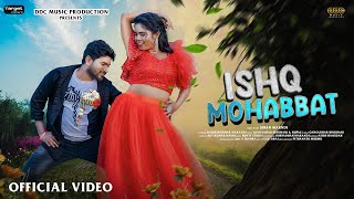 ISHQ MOHABBAT // NEW SANTALI FULL VIDEO 2023 // SIBAN & PARSI // DDC MUSIC PRODUCTION