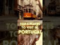 Top 5 places to visit in Portugal! #shorts #travel #portugal