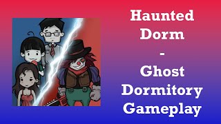 Tips to win in Haunted Dorm - Ghost Dormitory screenshot 2