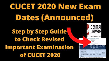 CUCET 2020 New Exam Dates (Announced) - How to Check Revised Important Examination of CUCET 2020