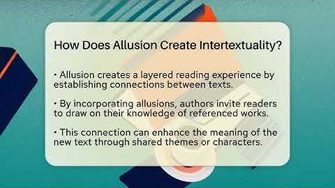 How Does Allusion Create Intertextuality? - Tales And Texts