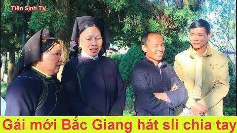 22/10  Gái mới Bắc Giang hát sli chia tay trai Văn Quan | Tiên Sinh TV