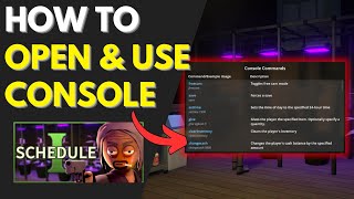Schedule I - How To Open Console & Use Commands (Tutorial)