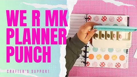 We R MK PLANNER PUNCH Board