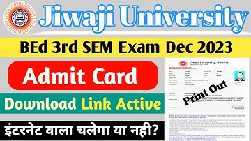 Jiwaji BEd 3rd SEM Admit Card Download Big UPDATES! BEd third semester admit card #nkhelp #jiwaji
