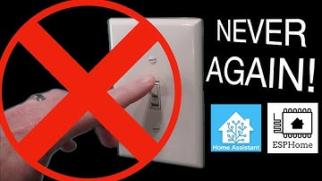 How To NEVER Touch a Light Switch EVER Again! | Home Assistant + ESPHome Full Example