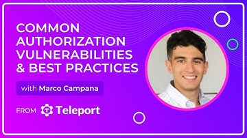 Common Authorization Vulnerabilities and Best Practices