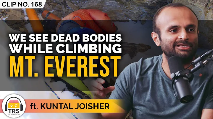 How Mountaineers See Dead Bodies While Climbing Ev...