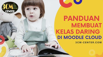 Membuat Kelas Daring di Moodle Cloud