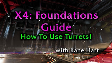 X4: Foundations - Guide: How To Use Turrets & Set Their Settings!