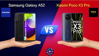 Samsung Galaxy A52 Vs Xiaomi Poco X3 Pro - Full Comparison [Full Specifications]