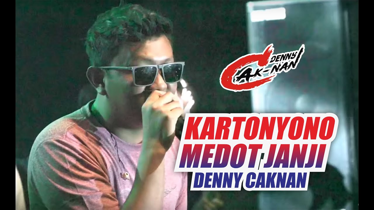 KARTONYONO MEDOT JANJI - DENNY CAKNAN LIVE SOLO - YouTube