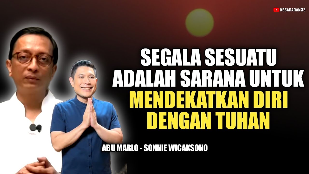💥 HUBUNGAN MANUSIA DENGAN TUHAN DAN DENGAN SESAMA - Sonnie wicaksono