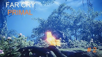 Far Cry Primal Walkthrough Part 2 - Deep wounds - Vision of Beasts