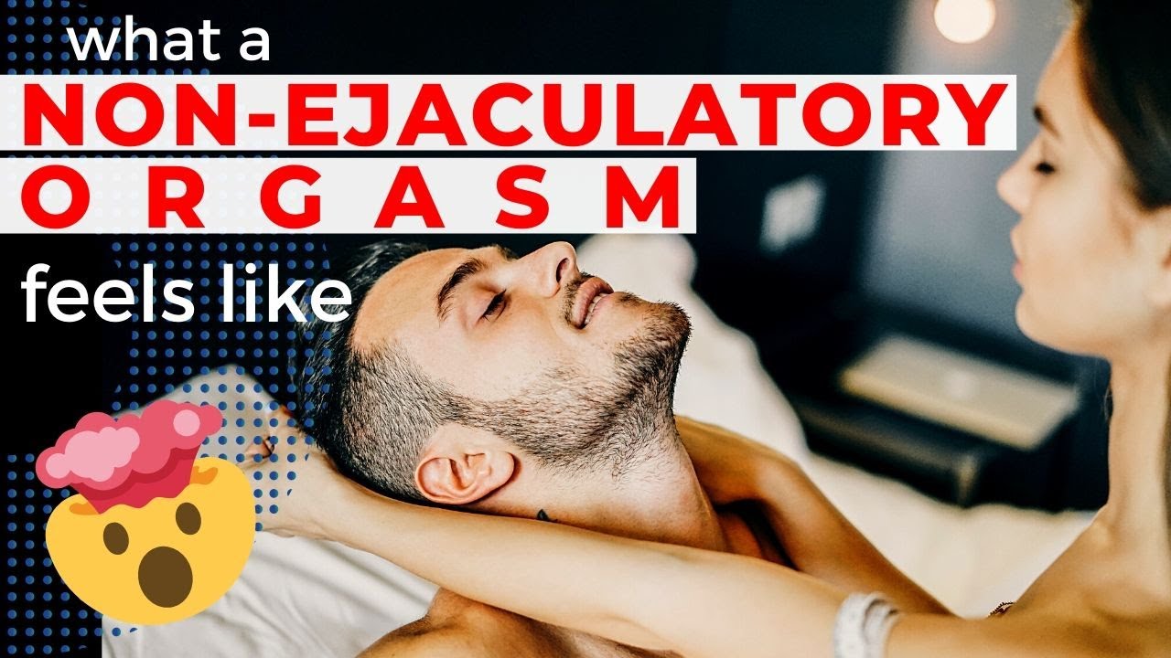 Masturbation Without Ejaculation