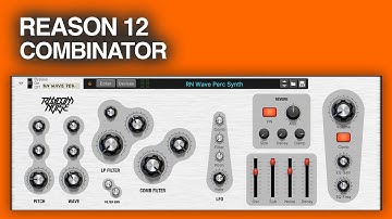 Reason 12 Combinator 2 Patch Percussion Synth (WIP)