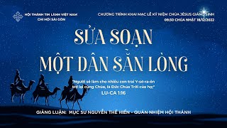 HTTL SÀI GÒN - Chương Trình Thờ Phượng Chúa - 18/12/2022